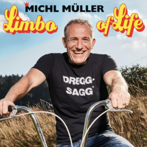 Michl Müller: Limbo of Life